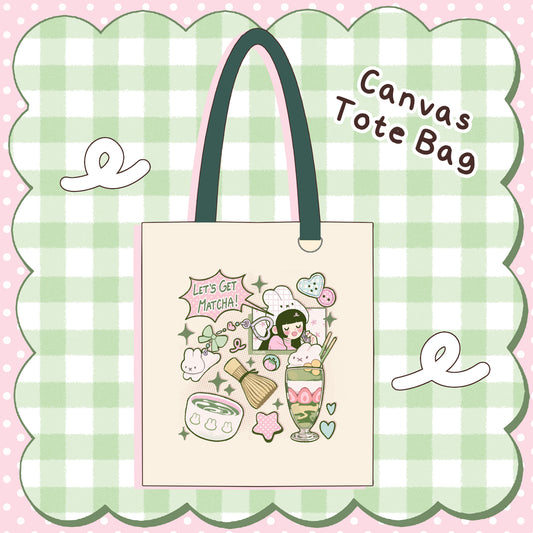 Let's Get Matcha! | Tote Bag
